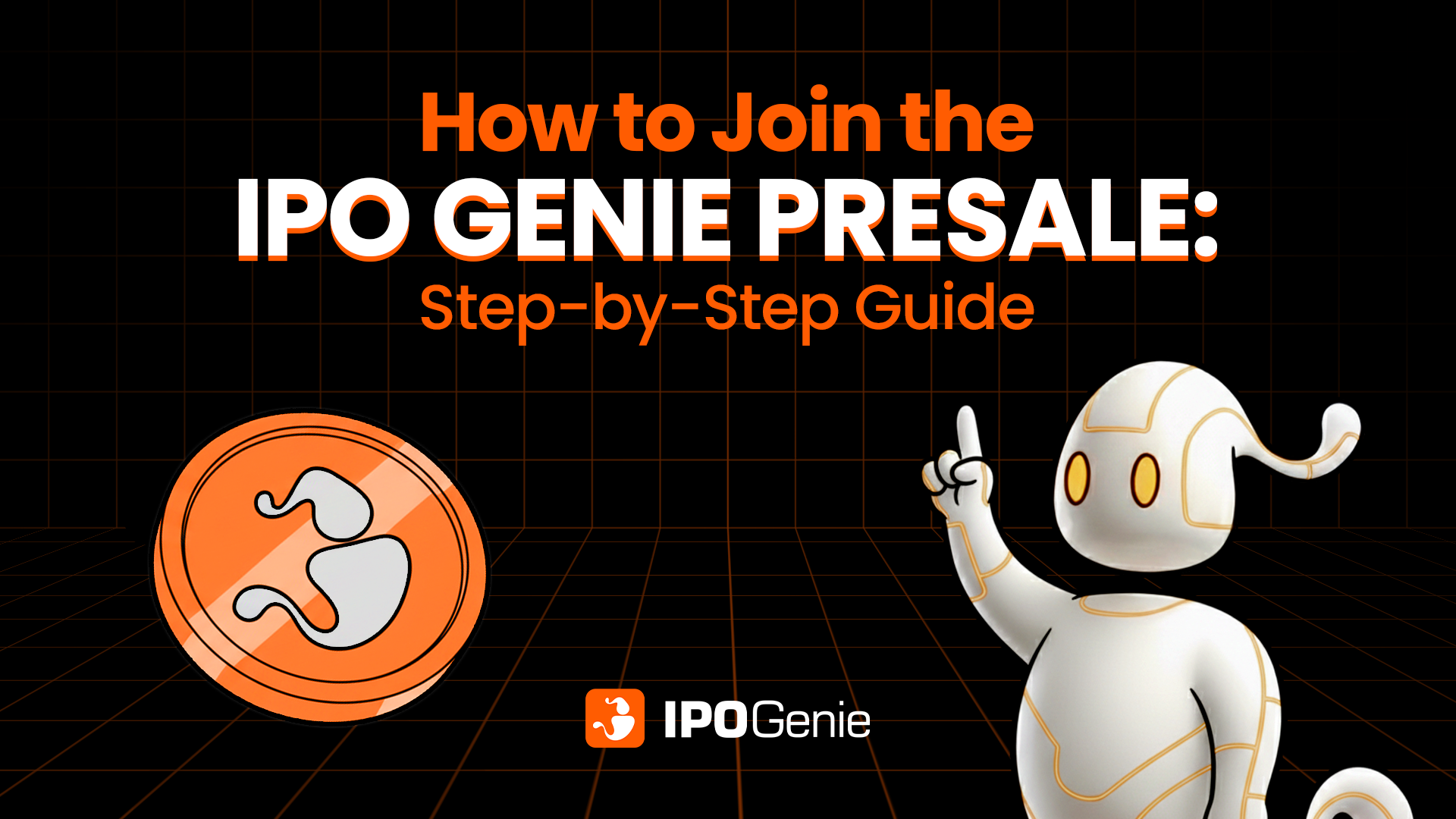How to Join the IPO Genie Presale: Step-by-Step Guide