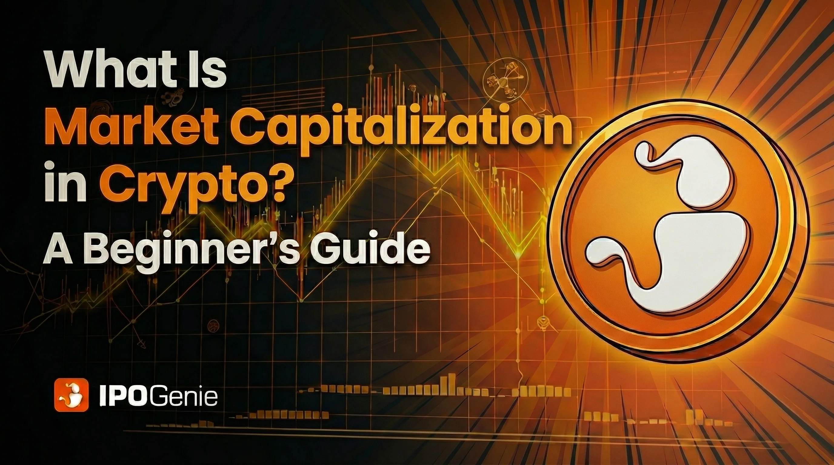 What Is Market Capitalization in Crypto? A Beginner's Guide